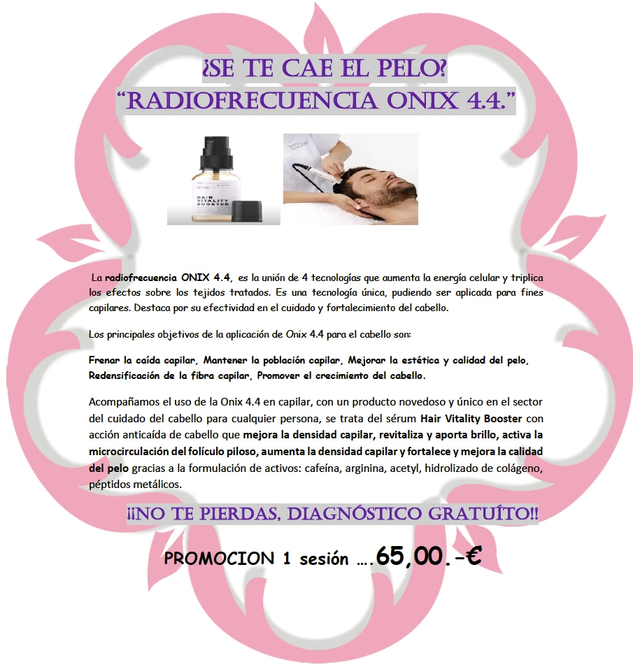 Oferta Radiofrecuencia Onix Capilar